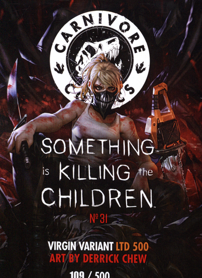 Something is Killing the Children #31 | Chew | LE | Carnivore Comics