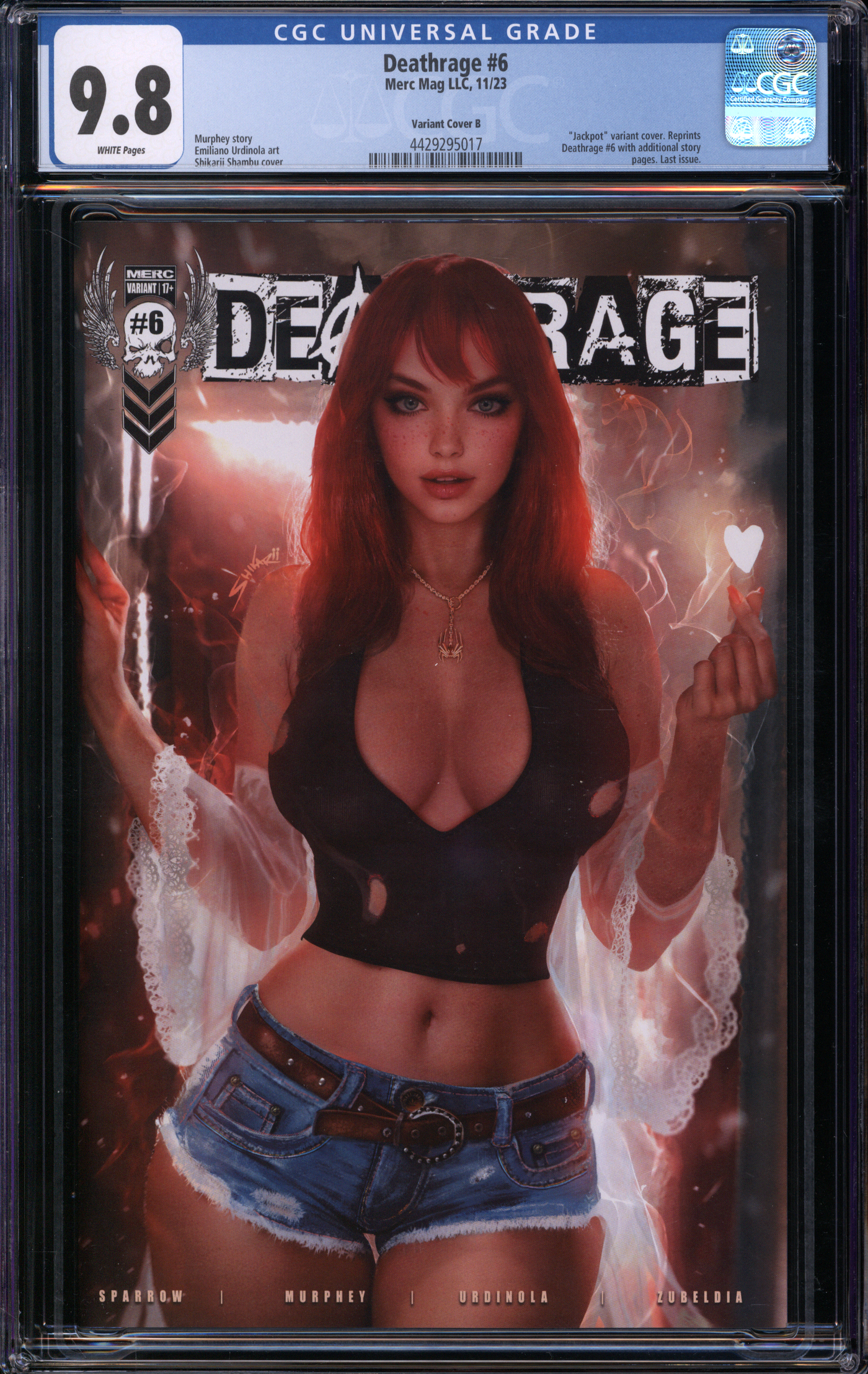 Deathrage #6 | Shikarii | Mary Jane | Jackpot Edition | LE | "Hot"